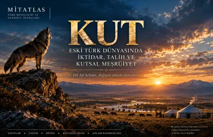 Kut başlıklı editoryal kapak: kayalıkta bir kurt, altın ışıklı bozkır, nehir, atlar ve yurtlar; kavramdan esinlenen çağdaş yorum.
